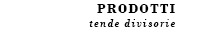 TENDE DIVISORIE - TCL